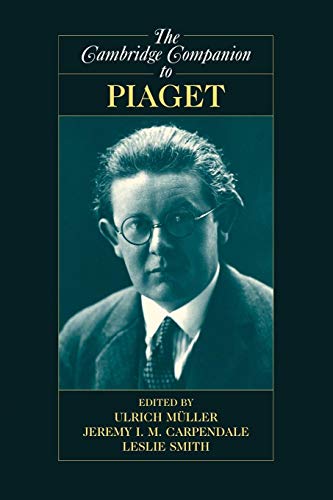 Beispielbild fr The Cambridge Companion to Piaget zum Verkauf von Better World Books