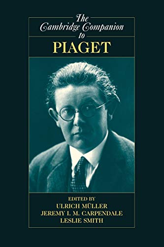 9780521727198: The Cambridge Companion to Piaget Paperback (Cambridge Companions to Philosophy)