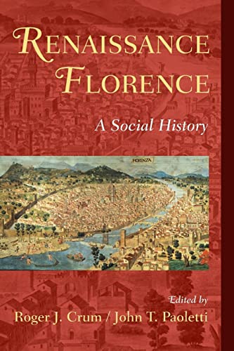 Stock image for Renaissance Florence: A Social History for sale by Revaluation Books