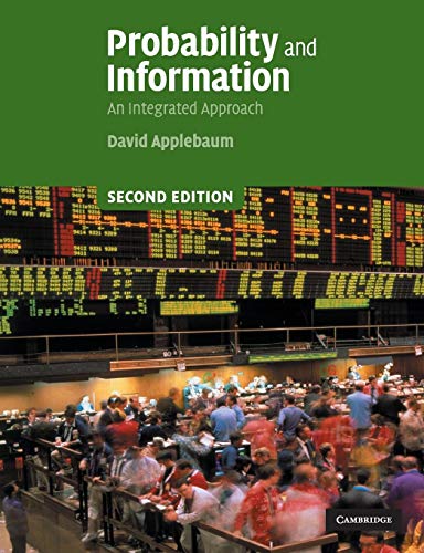 Stock image for Probability and Information: An Integrated Approach for sale by Irish Booksellers