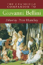 9780521728553: The Cambridge Companion to Giovanni Bellini (Cambridge Companions to the History of Art)