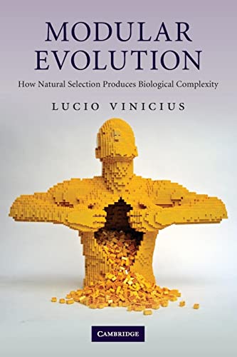 Beispielbild fr Modular Evolution: How Natural Selection Produces Biological Complexity zum Verkauf von WorldofBooks