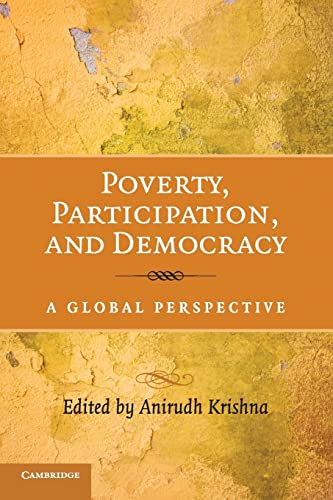 Beispielbild fr Poverty, Participation, and Democracy : A Global Perspective zum Verkauf von Better World Books