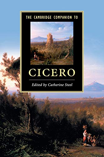 Beispielbild fr The Cambridge Companion to Cicero (Cambridge Companions to Literature) zum Verkauf von Monster Bookshop