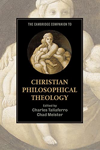 9780521730372: The Cambridge Companion to Christian Philosophical Theology (Cambridge Companions to Religion)