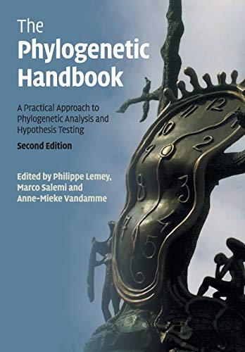 9780521730716: The Phylogenetic Handbook: A Practical Approach to Phylogenetic Analysis and Hypothesis Testing