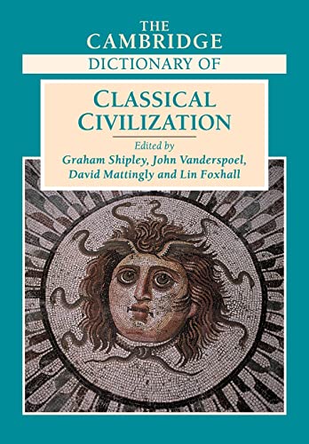 Stock image for The Cambridge Dictionary of Classical Civilization for sale by Theologia Books