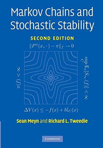 9780521731829: Markov Chains and Stochastic Stability 2nd Edition Paperback (Cambridge Mathematical Library)