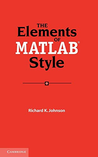 9780521732581: The Elements of Matlab Style