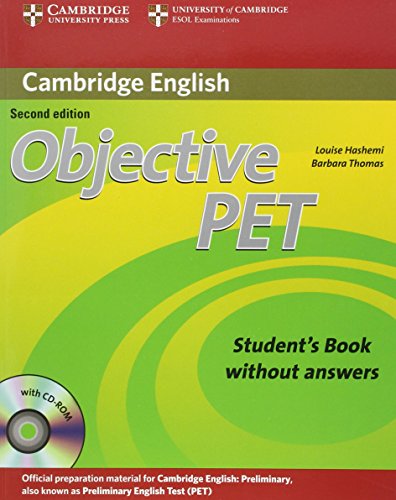 9780521732680: Objective PET Student's Book without Answers with CD-ROM [Lingua inglese]: Second edition