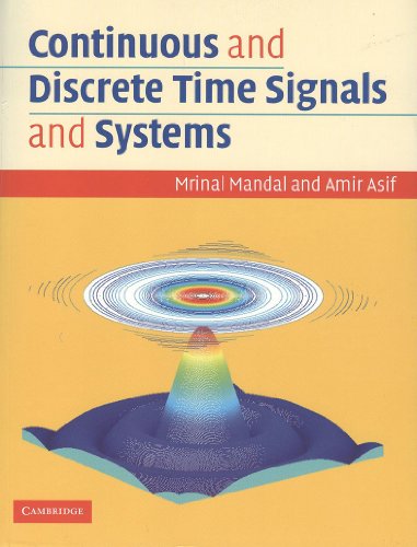 9780521733137: CONTINUOUS AND DISCRETE TIME SIGNALS AND SYSTEMS