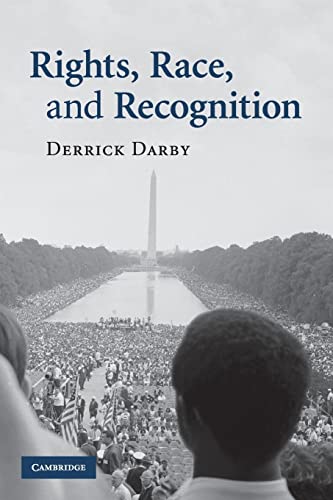 9780521733199: Rights, Race, and Recognition