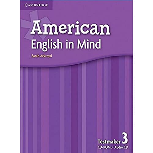 American English in Mind Level 3 Testmaker CD-ROM and Audio CD (9780521733632) by Ackroyd, Sarah