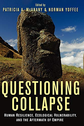 Imagen de archivo de Questioning Collapse: Human Resilience, Ecological Vulnerability, And The Aftermath Of Empire a la venta por WorldofBooks