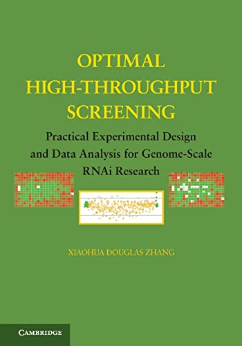 Imagen de archivo de Optimal High-Throughput Screening: Practical Experimental Design and Data Analysis for Genome-Scale RNAi Research a la venta por HPB-Red