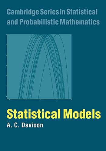 9780521734493: Statistical Models Paperback: 11 (Cambridge Series in Statistical and Probabilistic Mathematics, Series Number 11)