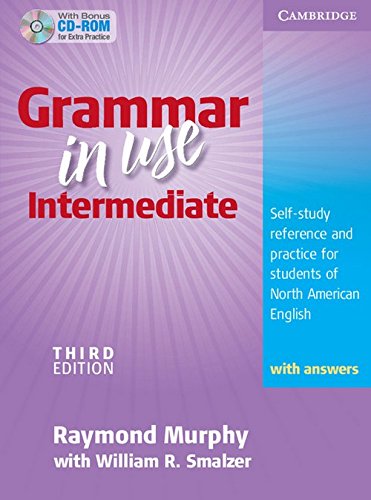 Beispielbild fr Grammar in Use Intermediate Student's Book with Answers and CD-ROM: Self-study Reference and Practice for Students of North American English zum Verkauf von GF Books, Inc.