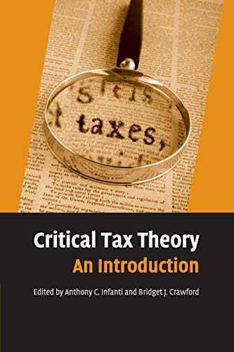 Critical Tax Theory : An Introducation