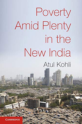 9780521735179: Poverty Amid Plenty in the New India
