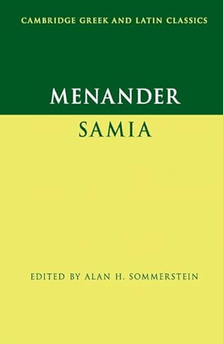 9780521735421: Menander: Samia (The Woman from Samos) (Cambridge Greek and Latin Classics)
