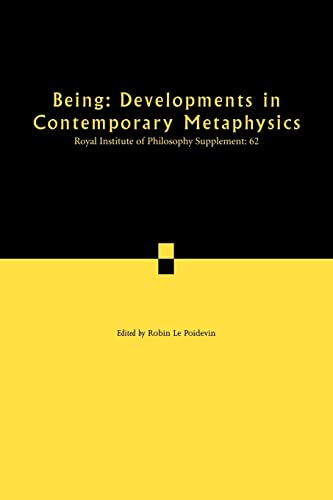 Stock image for Being : Developments in Contemporary Metaphysics for sale by Better World Books Ltd