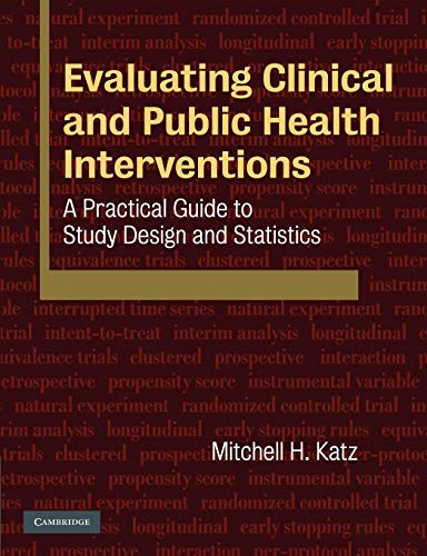 Imagen de archivo de Evaluating Clinical and Public Health Interventions: A Practical Guide to Study Design and Statistics a la venta por HPB-Red