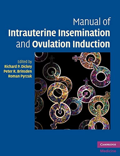 Stock image for Manual of Intrauterine Insemination and Ovulation Induction for sale by Lucky's Textbooks