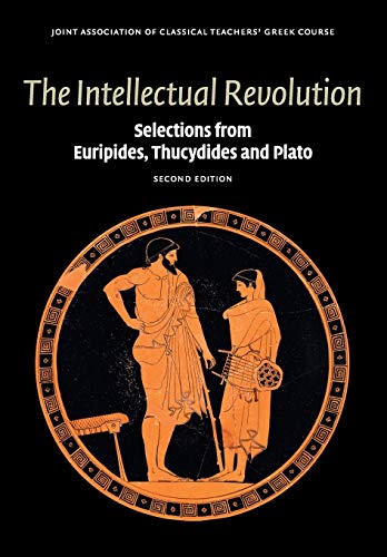 Beispielbild fr The Intellectual Revolution: Selections from Euripides, Thucydides and Plato (Reading Greek) zum Verkauf von BooksRun