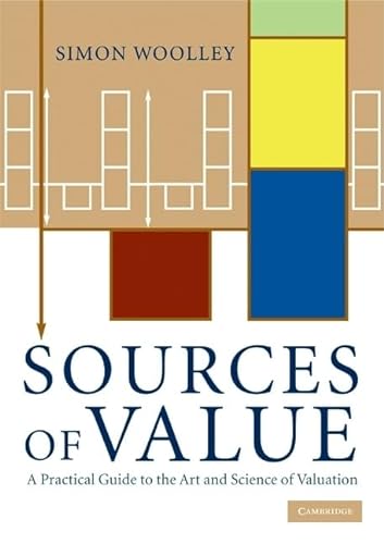 Stock image for Sources of Value: A Practical Guide to the Art and Science of Valuation for sale by WorldofBooks