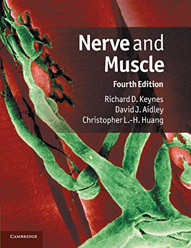 9780521737425: Nerve and Muscle, Fourth Edition