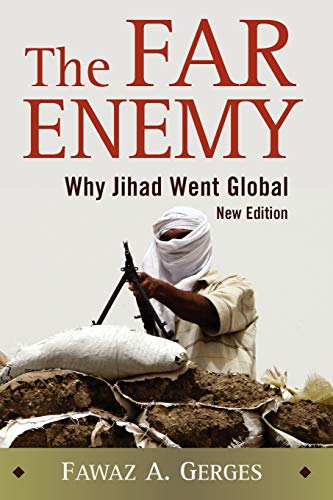 Stock image for The Far Enemy: Why Jihad Went Global for sale by Once Upon A Time Books