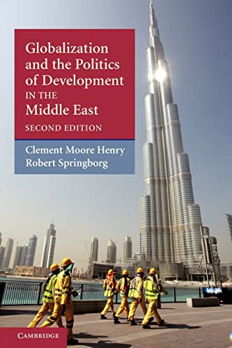 Imagen de archivo de Globalization and the Politics of Development in the Middle East (The Contemporary Middle East, Series Number 1) a la venta por SecondSale