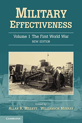 Imagen de archivo de Military Effectiveness: The First World War: Vol 1 a la venta por Revaluation Books