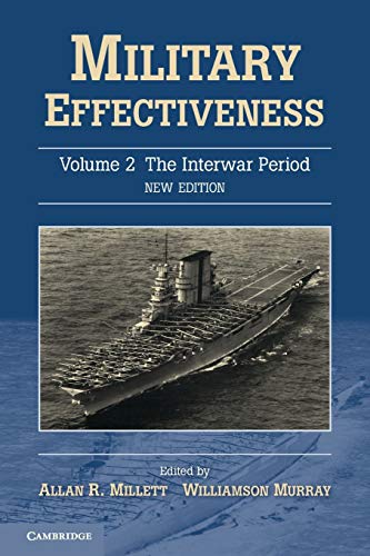 Imagen de archivo de Military Effectiveness: The Interwar Period: Vol 2 a la venta por Revaluation Books