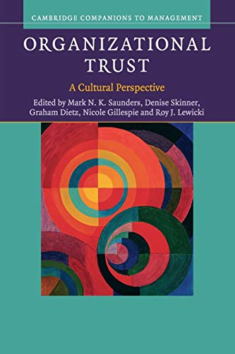 Stock image for Organizational Trust : A Cultural Perspective for sale by Better World Books Ltd