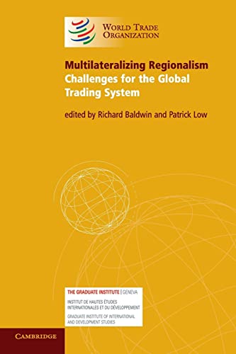 Imagen de archivo de Multilateralizing Regionalism: Challenges for the Global Trading System a la venta por Prior Books Ltd