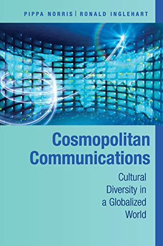 Beispielbild fr Cosmopolitan Communications : Cultural Diversity in a Globalized World zum Verkauf von Better World Books