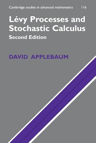 9780521738651: Lvy Processes and Stochastic Calculus (Cambridge Studies in Advanced Mathematics, Series Number 116)