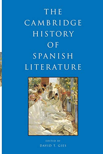 9780521738699: The Cambridge History of Spanish Literature
