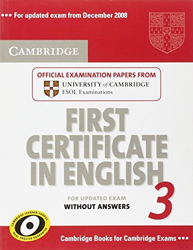 9780521739290: Cambridge First Certificate in English 3 for Updated Exam Student's Book without answers: Examination Papers from University of Cambridge ESOL Examinations: Vol. 3