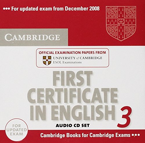 Stock image for Cambridge First Certificate in English 3 for Updated Exam Audio CDs (2): Examination Papers from University of Cambridge ESOL Examinations (FCE Practice Tests) for sale by Tall Stories BA
