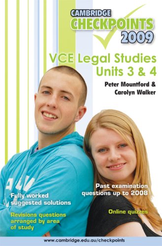 Cambridge Checkpoints VCE Legal Studies Units 3 and 4 2009 (9780521739856) by Mountford, Peter; Walker, Carolyn