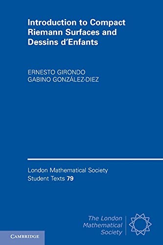 Beispielbild fr Introduction to Compact Riemann Surfaces and Dessins D'Enfants zum Verkauf von Better World Books