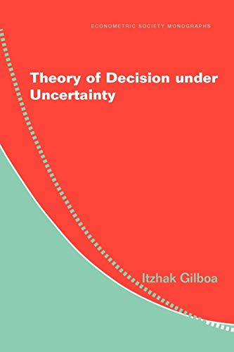 9780521741231: Theory of Decision under Uncertainty (Econometric Society Monographs, Series Number 45)