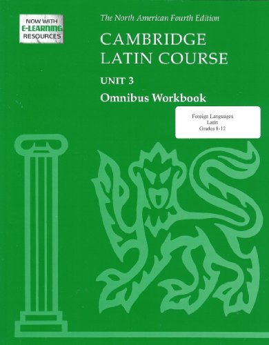 Stock image for Cambridge Latin Course Unit 3 Omnibus Workbook North American Edition (2009) (North American Cambridge Latin Course) for sale by Georgia Book Company