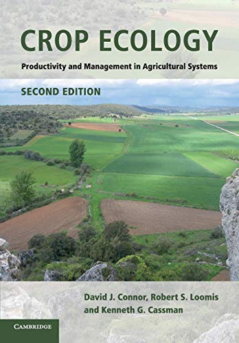 9780521744034: Crop Ecology: Productivity and Management in Agricultural Systems