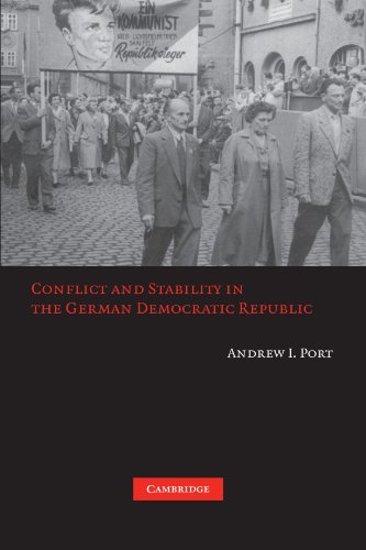 9780521744171: Conflict and Stability in the German Democratic Republic