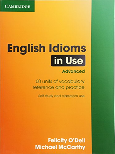 9780521744294: English Idioms in Use Advanced with Answers
