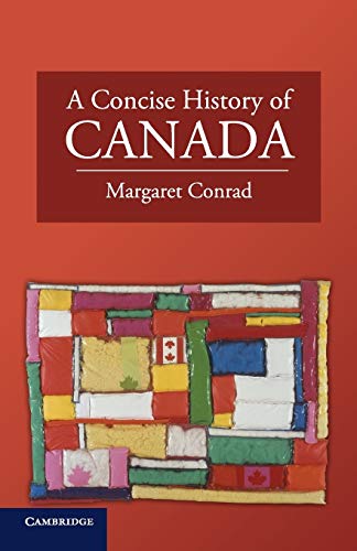 9780521744430: A Concise History of Canada