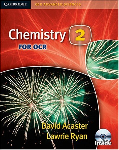 Beispielbild fr Chemistry 2 for OCR Student Book with CD-ROM (Cambridge OCR Advanced Sciences) zum Verkauf von AwesomeBooks